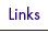 Links
